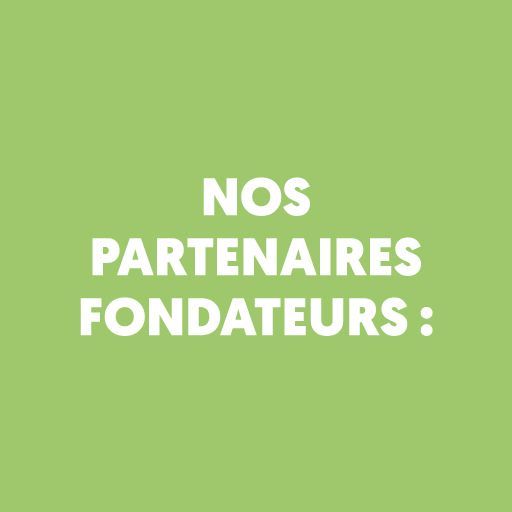 nos partenaires fondateurs